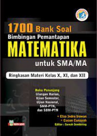 1700 Bank Soal Bimbingan Pemantapan Matematika Untuk SMA/MA