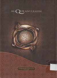 Alquranul Karim : Terjemah Perkata Type Hijaz