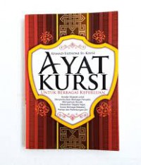 Ayat Kursi untuk Berbagai Keperluan