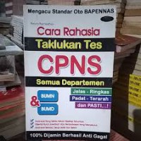 Cara Rahasia Taklukan Tes CPNS Semua Departemen : BUMN & BUMD