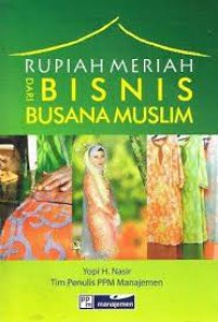 Rupiah Meriah dari Bisnis Busana Muslim
