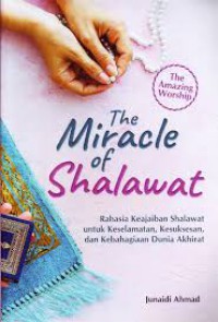 The Miracle of Shalawat