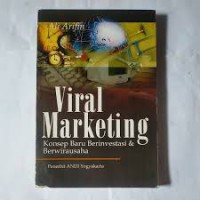 Viral Marketing - Konsep Baru Berinvestasi & Berwirausaha