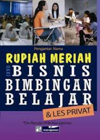 Rupiah Meriah Dari Bisnis Bimbingan Belajar & Les Privat